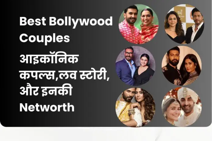 Best Bollywood Couples